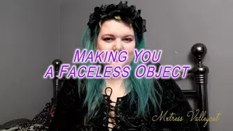 Making You a Faceless Object (wmv)