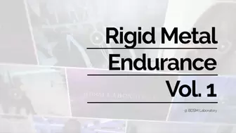 Rigid Metal endurance 1