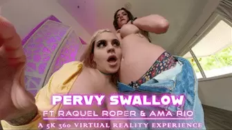 Pervy Swallow Ft Raquel Roper & Ama Rio - HD MP4 1080p Format