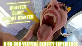 Flutter Slurp Ft Riot Starter - 5K 360 VIRTUAL REALITY