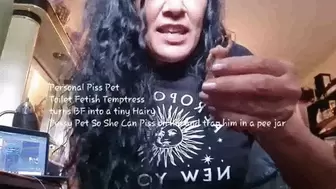 Personal Piss Pet Toilet Fetish Temptress turns BF into a tiny Hairy Pussy Pet So She Can Piss on hin and trap him in a pee jar mkv