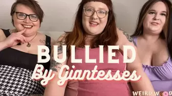 Bullied By BBW Giantesses - WMV