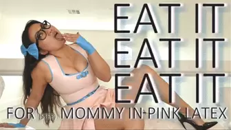 Eat It For Step-Mommy In Pink Latex MP4