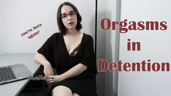 Orgasms in Detention - SD
