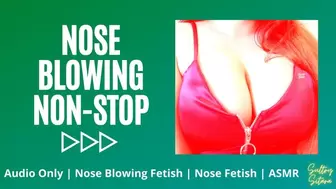 Nose Blowing Non-Stop AUDIO MP4