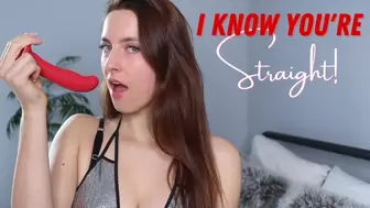 I Know You’re Straight