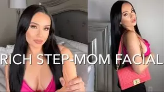 RICH STEP-MOM FACIAL