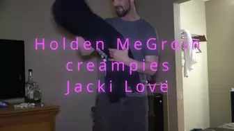 Holden MeGroin creampies Jacki Love (1080p)