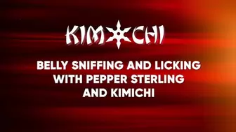 Belly sniffing and licking with Pepper Sterling and Kimichi