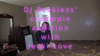 DJ Reckless' creampie audition with Jacki Love (1080p)