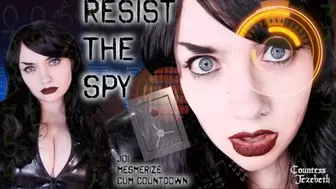 Resist the Spy