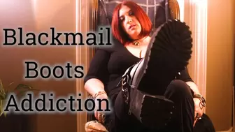 Blackmail Boots Addiction