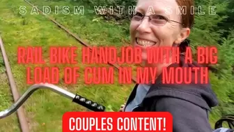 Rail Bike Handjob With a Big Load Of Cum In My Mouth HD MP4