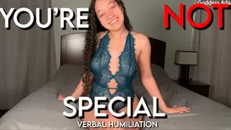 You're Not Special