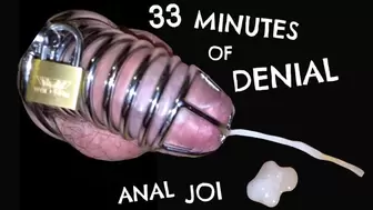 33 Minutes Of DENIAL Goddess Of Destruction Chastity Anal JOI