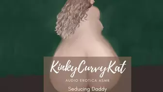Seducing Daddy