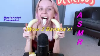 ASMR-Two Banana's!