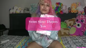 Step-Sister Diapers You