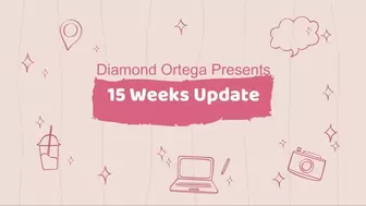 15 Weeks Pregnant Update