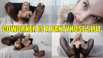 Coworker is a Pantyhose Slut SOFIE SKYE
