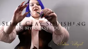 Slime Clay Squishing In My Corset Outfit (wmv)