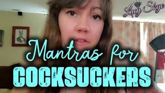 Mantras for Cocksuckers