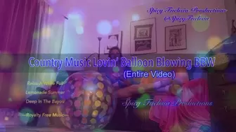 Country Music Lovin, Balloon Blowing BBW, SD 720 mp4