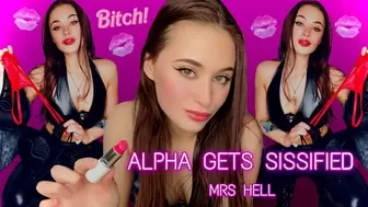 Alpha gets sissified - part 2