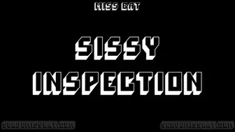 Sissy Inspection