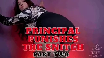 Principal Punishes The Snitch: Part Two