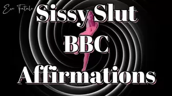Sissy Slut BBC Affirmations