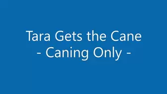 Tara Gets the Cane - Caning Only