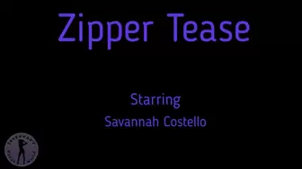 Zipper Tease