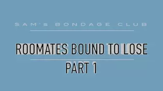 Lauren Sophia and Miss Pandora in: Roomates Bound To Lose MP4 Part 1