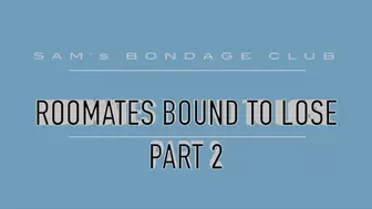 Lauren Sophia and Miss Pandora in: Roomates Bound To Lose MP4 Part 2