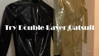 Try Double Layer Catsuit