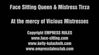 At the mercy of vicious Mistresses