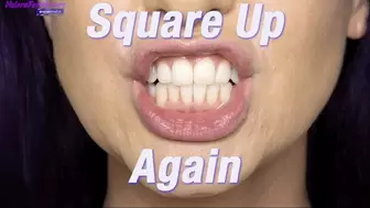 Square Up Again (CUSTOM ORDER)