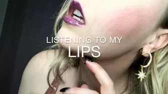 Listening To My Lips