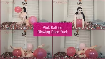 Pink Balloon Blowing Dildo Fucking