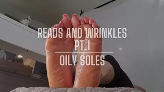 OILY SOLES- READS AND WRINKLES PT 1
