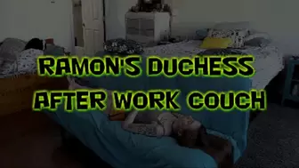 Ramon's Duchess After Work Couch!
