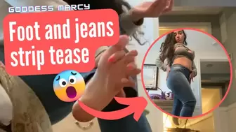 foot and teasing in jeans with Goddess Marcy