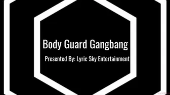 Lyric Sky Searches for a new Body Guard 4 BBC Gangbang