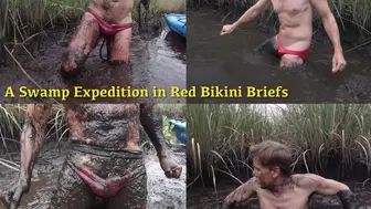 A Swamp Expedition in Red Bikini Briefs, 2022-06-29