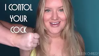 I Control Your Cock