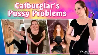 Catburglar's Pussy Problems