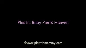 Plastic Baby Pants Heaven