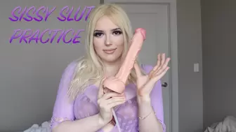 Sissy Slut Practice