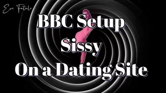 BBC Setup * Sissy on a Dating Site